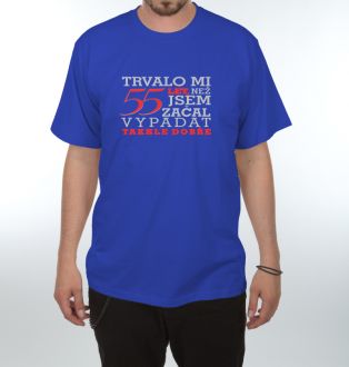 Tričko - Trvalo mi 55 let - Pánské Barva: Modrá, Velikost: XXXL