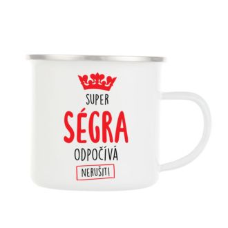 Plechový smaltový hrnek - Super ségra